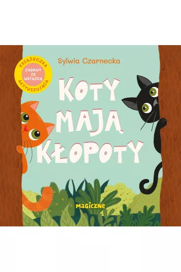 Koty maj� k�opoty - Sylwia  Czarnecka