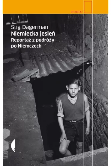 Niemiecka jesie�. Reporta� z podr�y po Niemczech - Stig Dagerman