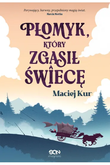 eBook P�omyk, kt�ry zgasi� �wiec� mobi epub - Maciej Kur