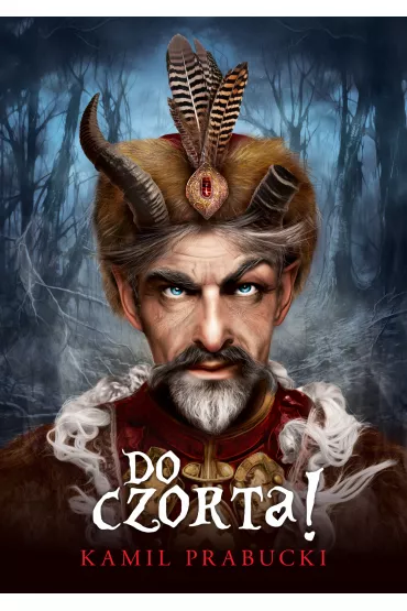 eBook Do czorta! Nowe porzdki w polskim piekle mobi epub - Kamil  Prabucki