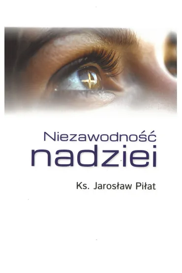 Niezawodno�� nadziei - Jan Budziaszek