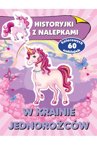 W krainie jednoro�c�w. Historyjki z nalepkami - Anna Wi�niewska