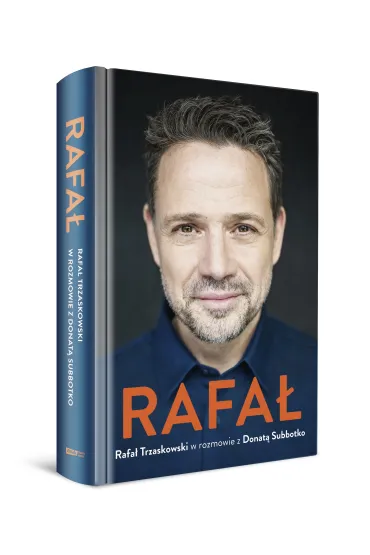 Rafa�. Rafa� Trzaskowski w rozmowie z Donat� Subbotko - Donata Subbotko, Rafa� Trzaskowski