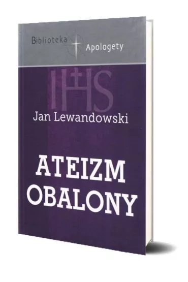 Ateizm obalony - Jan Lewandowski