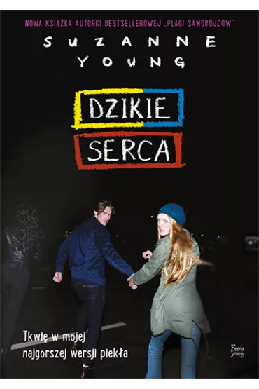 Dzikie serca * * - Suzanne Young