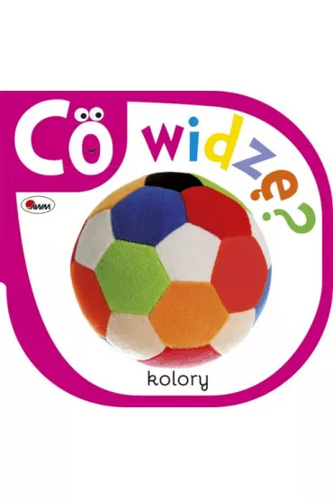 CO WIDZ� KOLORY - Piotr Kozera
