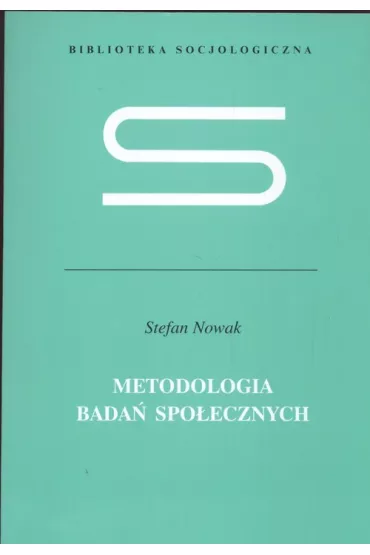 Metodologia bada� spo�ecznych - Stefan Nowak