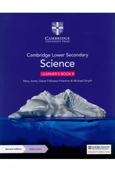 Cambridge Lower Secondary Science. Learner`s Book 8 with Digital Access (1 Year) - Diane Fellowes-Freeman, Mary Jones, Michael  Smyth