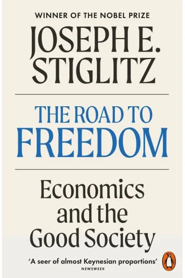The Road to Freedom wer. angielska - Joseph E Stiglitz
