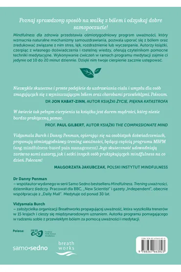 Mindfulness dla zdrowia. Jak radzi� sobie z b�lem, stresem i zm�czeniem - Danny Penman, Vidyamala Burch
