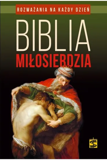 Biblia mi�osierdzia - Marcin Cholewa, Marek Gilski