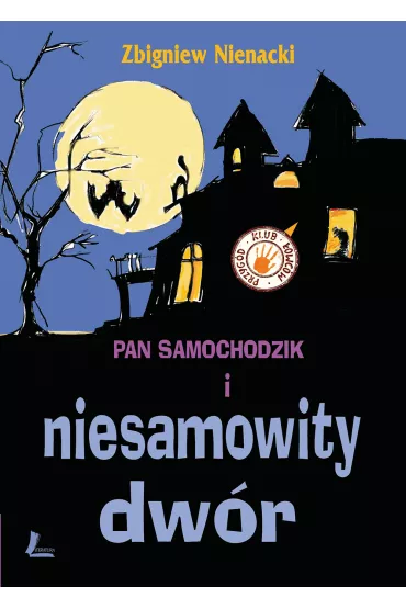 Pan Samochodzik i niesamowity dw�r - Zbigniew Nienacki