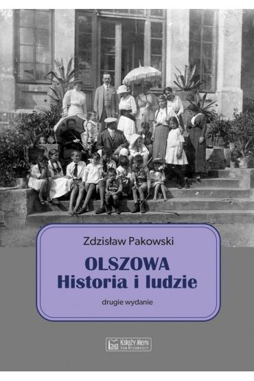 Olszowa. Historia i ludzie