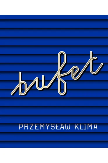 Bufet - Przemys�aw  Klima