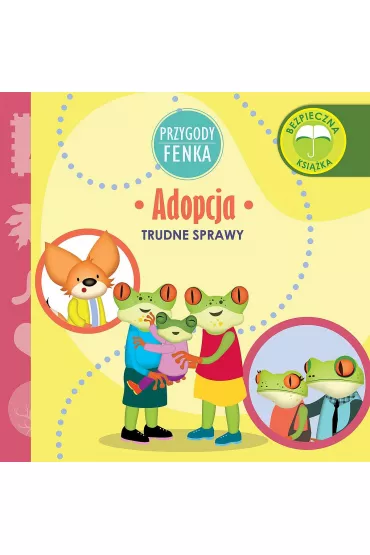 Przygody Fenka. Trudne sprawy. Adopcja - Dominika  Ga�ka