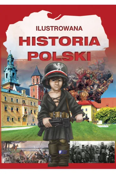 Ilustrowana historia polski