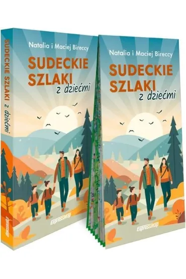 Sudeckie szlaki z dzie�mi przewodnik +mapa - Maciej Birecki, Natalia  Biercka