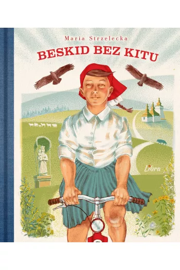 Beskid bez kitu - Maria Strzelecka