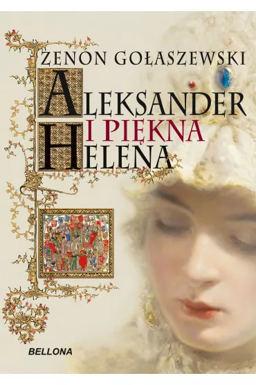 eBook Aleksander i pi�kna Helena mobi epub - Zenon Go�aszewski