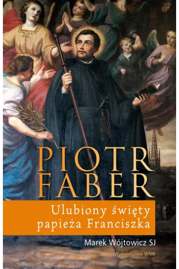 Piotr Faber - Marek W�jtowicz