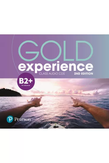 Gold Experience 2nd Edition B2+. Class Audio CDs