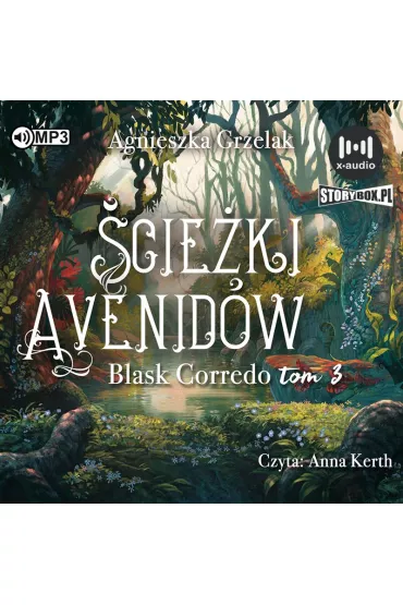 Audiobook cieki Avenidw. Blask Corredo. Tom 3 CD - Agnieszka Grzelak