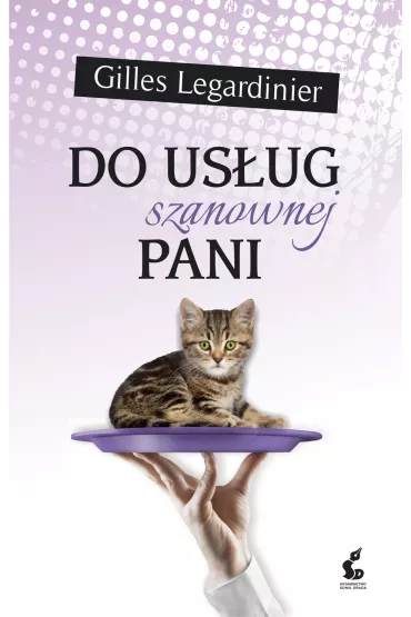 Do us�ug szanownej pani - Gilles Legardinier
