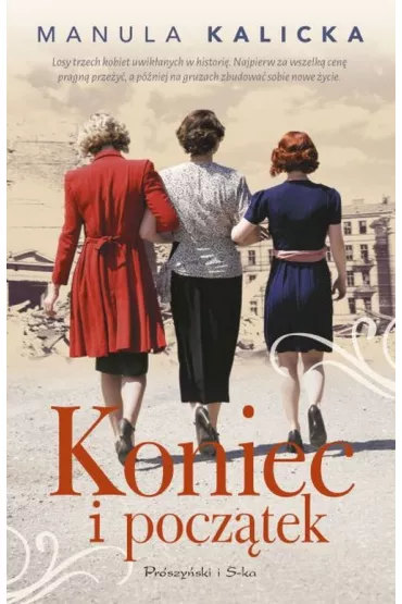 Koniec i pocz�tek - Manula Kalicka