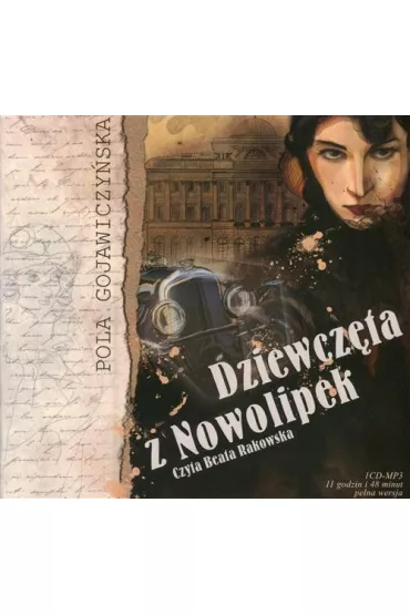 Audiobook Dziewcz�ta z Nowolipek mp3 - Pola Gojawiczy�ska