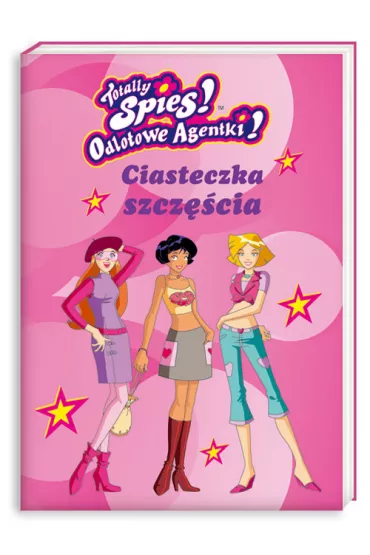 Odlotowe Agentki. Ciasteczka szcz�cia - Berry Stephane, Vincent Chalvon-Demersay, Michel David