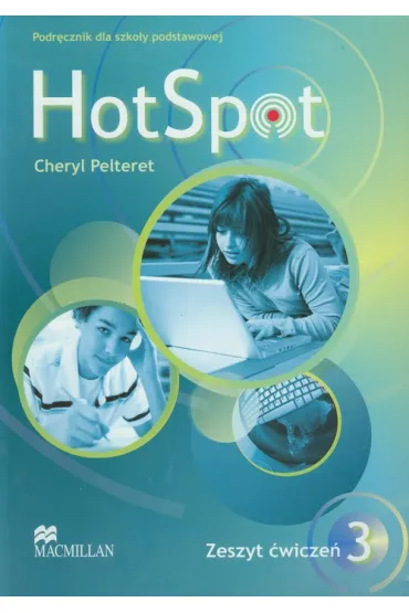 Hot Spot 3 SP. �wiczenia. Jezyk angielski + cd - Cheryl Pelteret