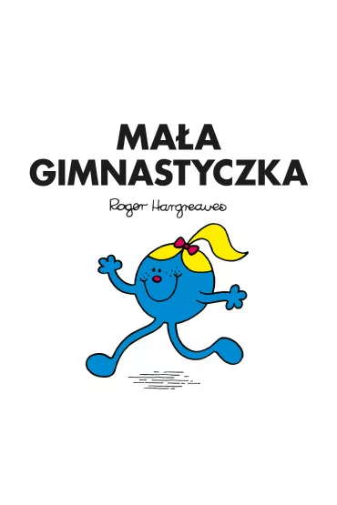 Ma�a Gimnastyczka - Roger Hargreaves