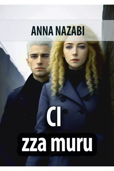 eBook Ci zza muru pdf mobi epub - Anna Nazabi