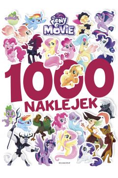 My Little Pony The Movie. 1000 naklejek