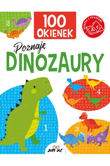 100 okienek. Poznaj� dinozaury - Kit Elliot