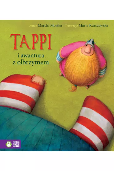 Tappi i awantura z olbrzymem - Marcin Mortka