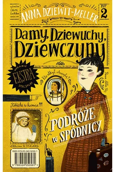Damy, dziewuchy, dziewczyny. Podr�e w sp�dnicy - Anna Dziewit-Meller