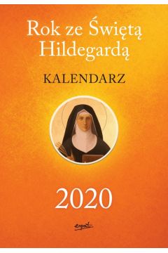 Kalendarz 2020. Rok ze w. Hildegard