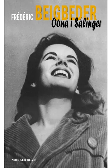 Oona i salinger - Frederic Beigbeder