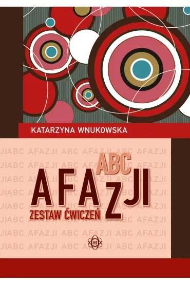 ABC afazji. Zestaw �wicze� - Katarzyna Wnukowska
