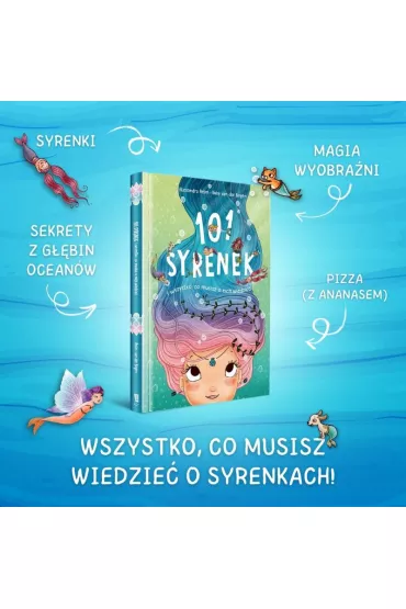 101 syrenek i wszystko, co musisz o nich wiedzie� - Ruby van der Bogen
