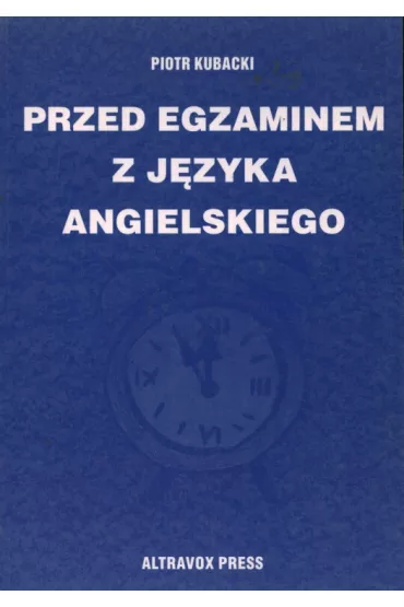 Przed egzaminem z j�zyka angielskiego. 1001 situations - Piotr  Kubacki