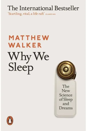Why We Sleep wer. angielska - Matthew Walker