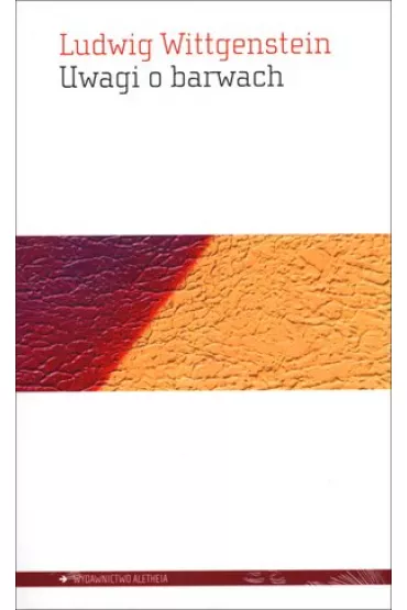 Uwagi o barwach - Ludwig Wittgenstein