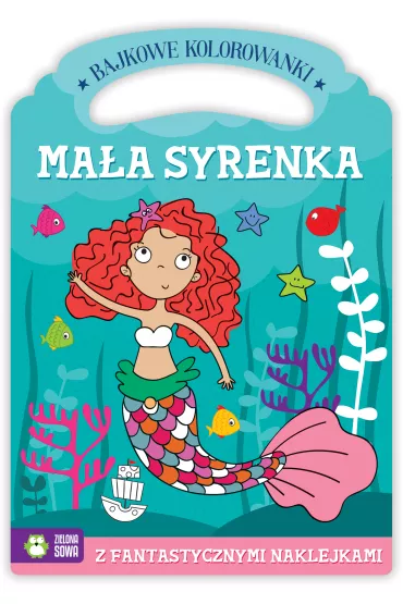 Bajkowe kolorowanki. Ma�a Syrenka - Agnieszka Matz