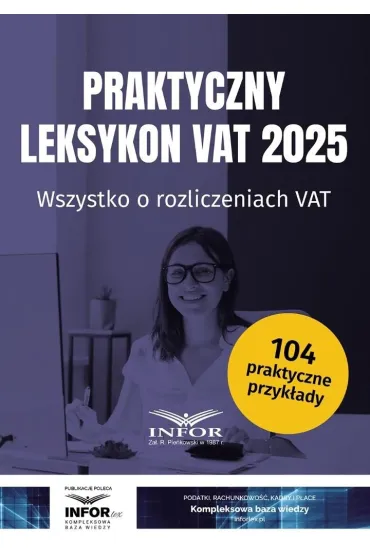 Praktyczny Leksykon VAT 2025