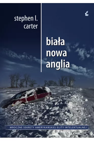 Bia�a nowa anglia - Stephen L. Carter