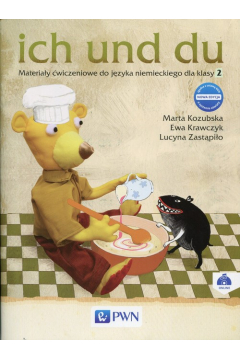 ich und du 2 Nowa edycja Materiay wiczeniowe do jzyka niemieckiego