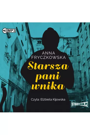 Audiobook Starsza pani wnika CD - Anna Fryczkowska