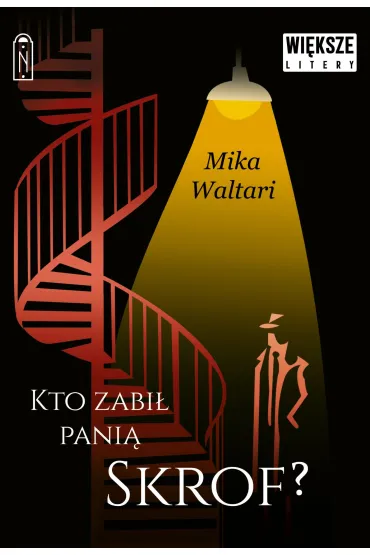 Komisarz Palmu. Tom 1. Kto zabi� pani� Skrof? (Du�e Litery) - Mika Waltari